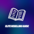 Elite Reselling Guide